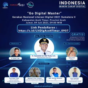 Literasi Digital Di Kabupaten Aceh Timur Bertema “Go Digital Master”
