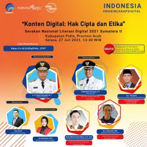 Literasi Digital Kabupaten Pidie Bertema ” Konten Digital : Hak Cipta dan Etika “